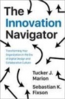 Sebastian Fixson, Sebastian K. Fixson, Tucker Marion, Tucker Fixson Marion, Tucker J Marion, Tucker J. Marion... - Innovation Navigator