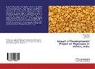 Mye Mula, Myer Mula, Rosan Mula, Rosana Mula, K B Saxena, K. B. Saxena - Impact of Developmental Project on Pigeonpea in Odisha, India