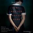 Sarah Schmidt, Julian Greis, Lisa Hagmeister, Anne Weber, Gala Winter - Seht, was ich getan habe, 2 Audio-CD, 2 MP3 (Audio book)