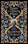 Aleister Crowley - Diary of a Drug Fiend