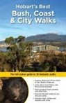 INGRID ROBERTS - Hobart's Best Bush, Coast & City Walks