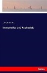 Laura G Collins, Laura G. Collins - Immortelles and Asphodels