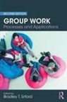 Bradley T. Erford, Bradley T. (Loyola University Maryland Erford, Bradley T. (Vanderbilt University Erford, Bradley T. (Vanderbilt University) Erford, Bradley T Erford, Bradley T. Erford... - Group Work