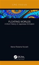 Maria Roberta Novielli - Floating Worlds