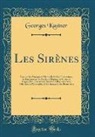 Georges Kastner - Les Sirènes