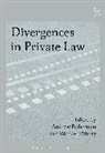Andrew Robertson, Andrew Tilbury Robertson, Michael Tilbury, Andrew Robertson, Professor Andrew Robertson, Michael Tilbury... - Divergences in Private Law