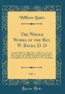 William Bates - The Whole Works of the Rev. W. Bates, D. D, Vol. 4