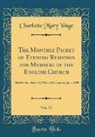 Charlotte Mary Yonge - The Monthly Packet of Evening Readings for Members of the English Church, Vol. 17