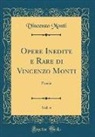 Vincenzo Monti - Opere Inedite e Rare di Vincenzo Monti, Vol. 4
