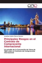 Jonathan Andrés Chaves Romero - Principales Riesgos en el Contrato de Compraventa Internacional