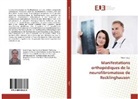Moez Trigui - Manifestations orthopédiques de la neurofibromatose de Recklinghausen
