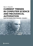 Shawn X. Wang, Shaw X Wang, Shawn X Wang - Current Trends in Computer Science and Mechanical Automation Vol. 2