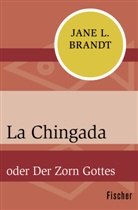 Jane L Brandt, Jane L. Brandt - La Chingada