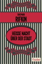 Shepard Rifkin - Heiße Nacht über der Stadt