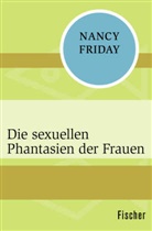 Nancy Friday - Die sexuellen Phantasien der Frauen