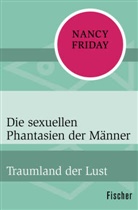 Nancy Friday - Die sexuellen Phantasien der Männer