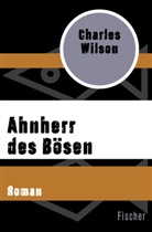 Charles Wilson - Ahnherr des Bösen