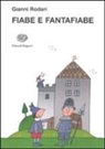 Gianni Rodari, N. Costa - Fiabe e fantafiabe