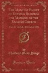 Charlotte Mary Yonge - The Monthly Packet of Evening Readings for Members of the English Church, Vol. 12