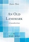 Joseph Jackson - An Old Landmark