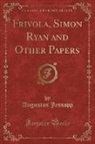Augustus Jessopp - Frivola, Simon Ryan and Other Papers (Classic Reprint)