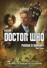 Mike Tucker - Pioggia di diamanti. Doctor Who
