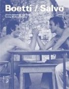 B. Della Casa - Boetti. Salvo: vivere lavorando giocando. Ediz. italiana e inglese