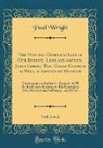 Paul Wright - The New and Complete Life of Our Blessed Lord and Saviour, Jesus Christ, That Great Example as Well as Saviour of Mankind, Vol. 2 of 2