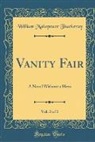 William Makepeace Thackeray - Vanity Fair, Vol. 2 of 2