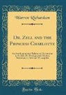 Warren Richardson - Dr. Zell and the Princess Charlotte