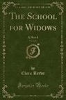 Clara Reeve - The School for Widows, Vol. 2 of 3