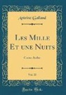 Antoine Galland - Les Mille Et une Nuits, Vol. 10