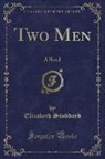 Elizabeth Stoddard - Two Men