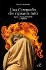 Donato Massaro - Una Commedia che riguarda tutti. Sopra i versi di Dante