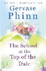Gervase Phinn - The School at the Top of the Dale