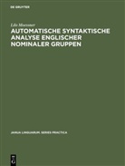 Lilo Moessner - Automatische syntaktische Analyse englischer nominaler Gruppen