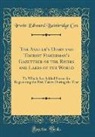 Irwin Edward Bainbridge Cox - The Angler's Diary and Tourist Fisherman's Gazetteer of the Rivers and Lakes of the World