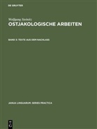 Wolfgang Steinitz, Lieselotte Hartung, Petr Hauel, Petra Hauel, Gert Sauer, Gert Sauer u a... - Wolfgang Steinitz: Ostjakologische Arbeiten - Band 3: Texte aus dem Nachlass