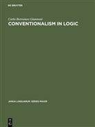 Carlo Borromeo Giannoni - Conventionalism in logic