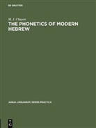 M. J. Chayen, Moses Jeremiah Chayen - The phonetics of modern Hebrew