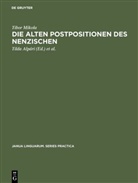 Tibor Mikola, [Übers ] Alpári, [Übers ] Alpári, Tild [Übers ] Alpári, Tilda [Übers ] Alpári, Paul [Übers. Alpári... - Die alten Postpositionen des Nenzischen
