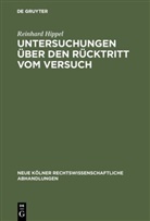 Reinhard Hippel - Untersuchungen über den Rücktritt vom Versuch