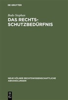 Bodo Stephan - Das Rechtsschutzbedürfnis