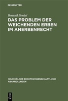 Bernold Bendel - Das Problem der weichenden Erben im Anerbenrecht