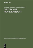 Dieter Henrich, Heinrich Lehmann, Diete Henrich, Dieter Henrich - Deutsches Familienrecht