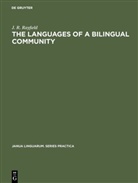 J R Rayfield, J. R. Rayfield - The Languages of a Bilingual Community