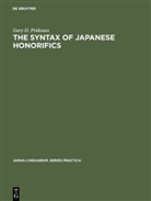 Gary D Prideaux, Gary D. Prideaux - The Syntax of Japanese Honorifics