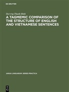 Du'o'ng Thanh Binh - A tagmemic comparison of the structure of English and Vietnamese sentences