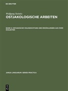 Wolfgang Steinitz, Ewald Lang, Ger Sauer, Gert Sauer, Renate Steinitz - Wolfgang Steinitz: Ostjakologische Arbeiten - Band 4: Ostjakische Volksdichtung und Erzählungen aus zwei Dialekten
