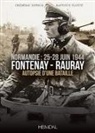 Baptiste Flotté, Frederic Deprun, Frédéric Deprun, DEPRUN F FLOTTE B, Baptiste Flotte, Baptiste Flotté... - Fontenay-Rauray : Normandie, 25-28 juin 1944 : autopsie d'une bataille